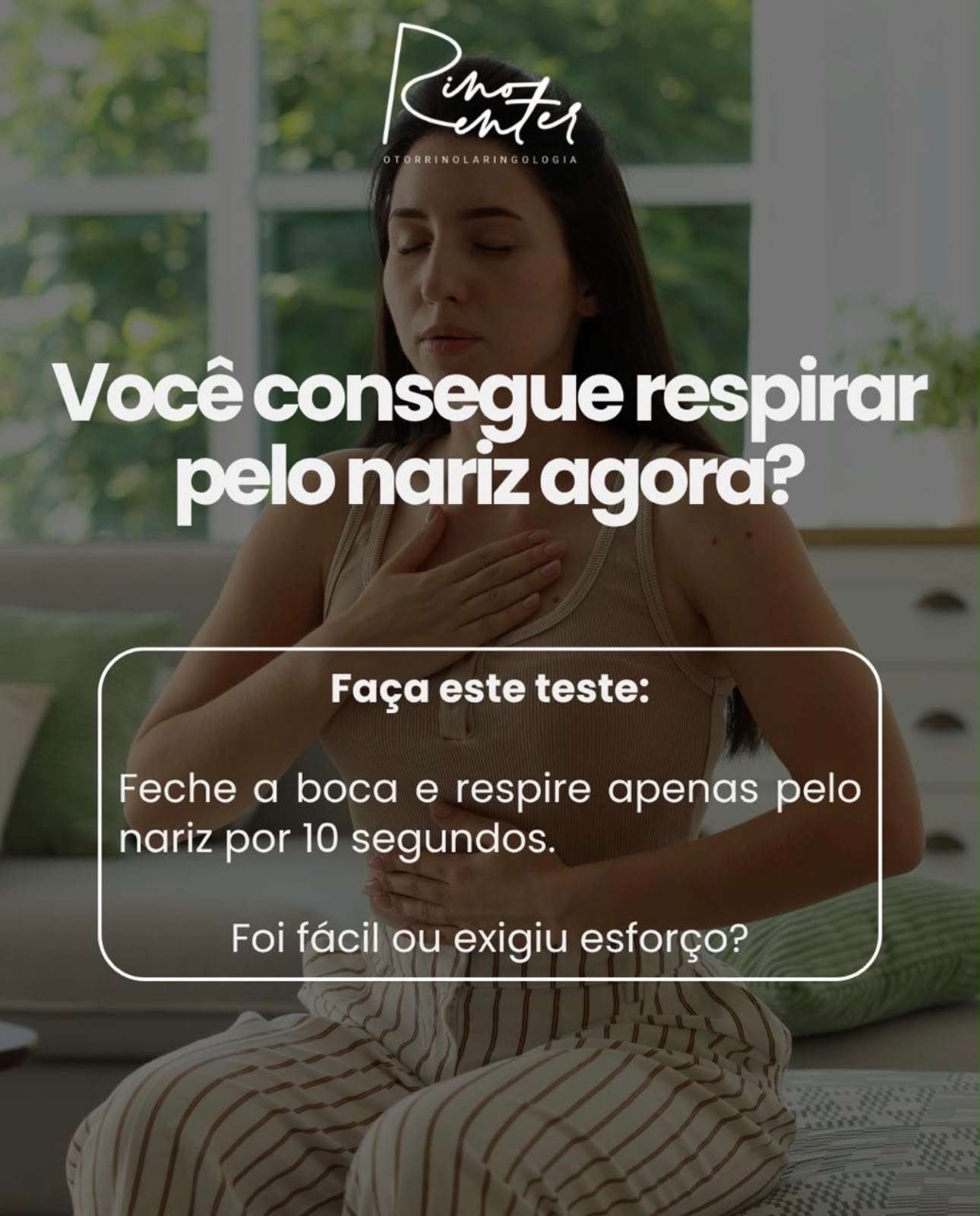 Você consegue respirar pelo nariz agora?